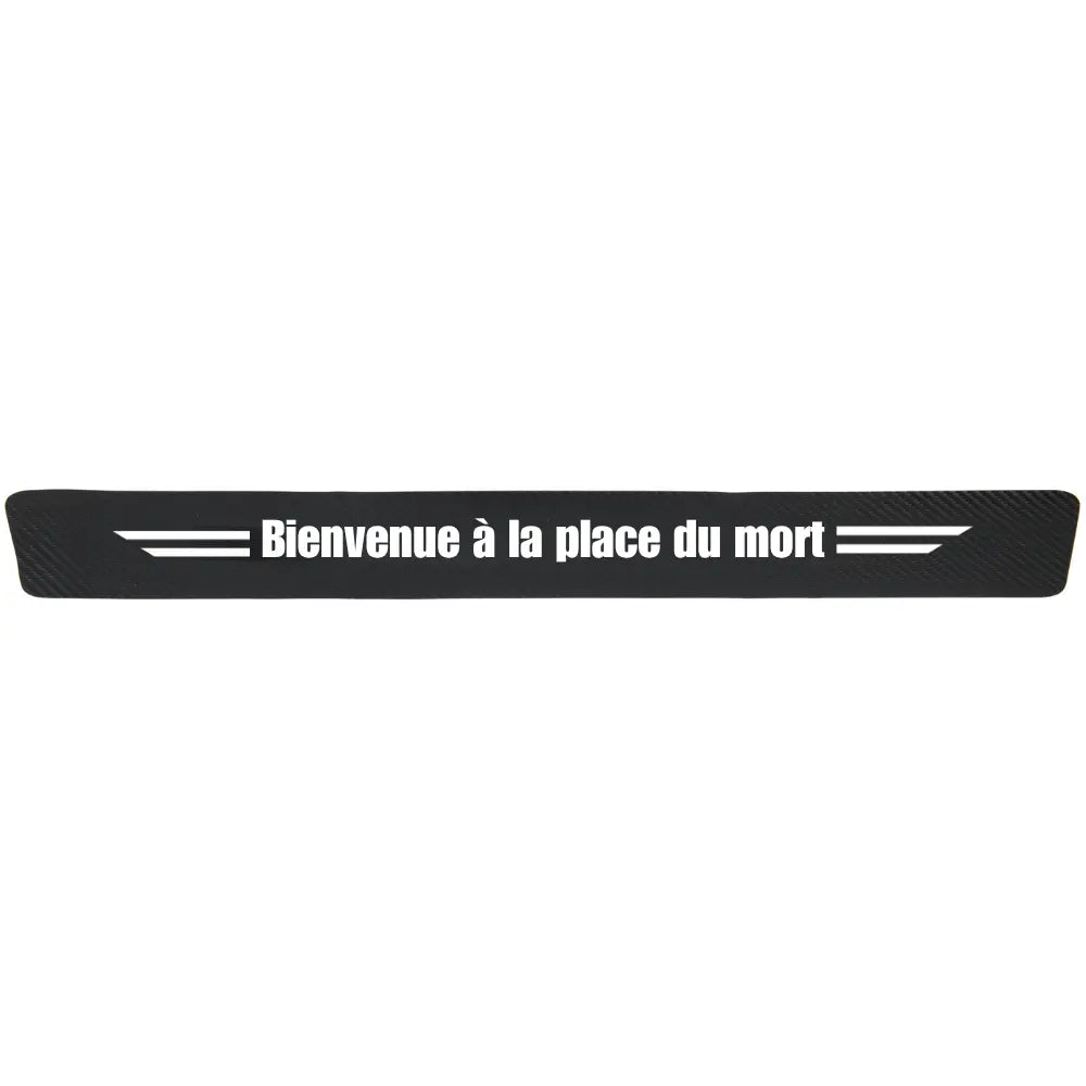 Protection seuil de porte "Bienvenue à la place du mort"