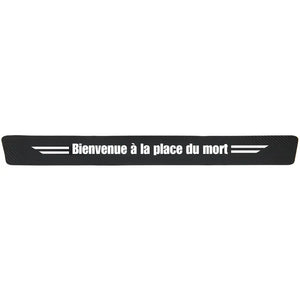 Protection seuil de porte "Bienvenue à la place du mort"