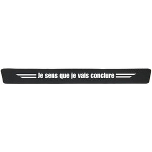 Protection seuil de porte "Je sens que je vais conclure"