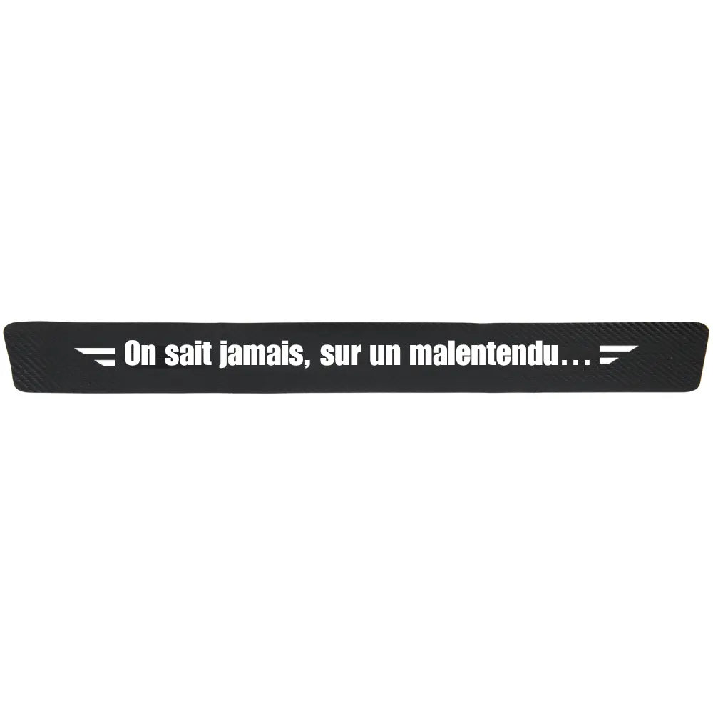 Protection seuil de porte "On sait jamais, sur un malentendu… "