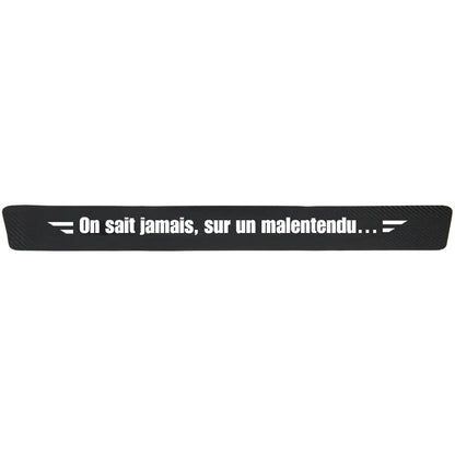 Protection seuil de porte "On sait jamais, sur un malentendu… "