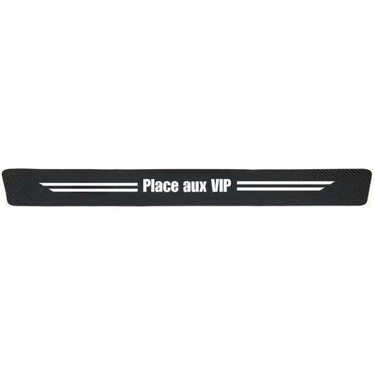 Protection seuil de porte "Place aux VIP"